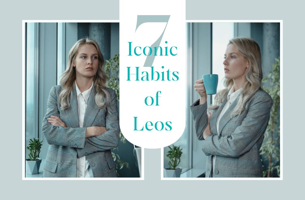 Habits of a Leo