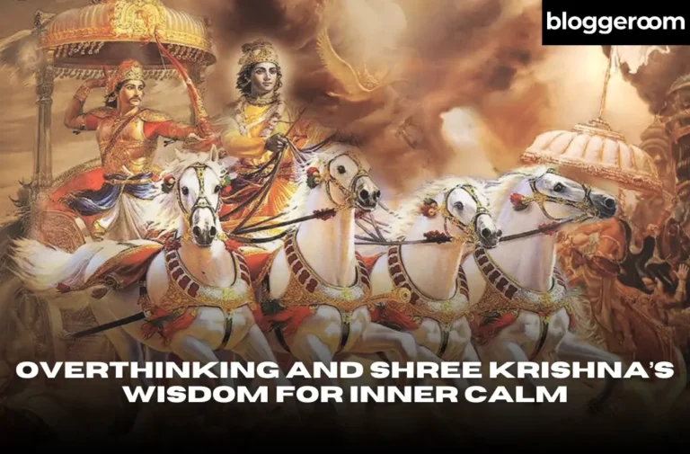 Overthinking and Shree Krishna’s Wisdom for Inner Calm - Bloggeroom