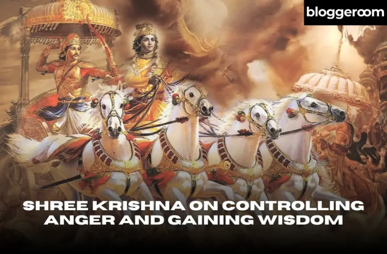 Shree Krishna on Controlling Anger and Gaining Wisdom - Bloggeroom
