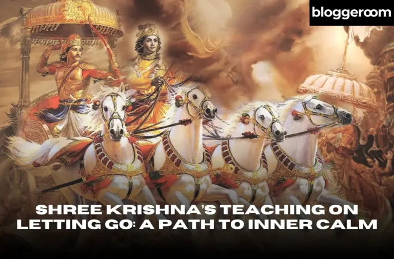 Shree Krishna’s Teaching on Letting Go A Path to Inner Calm - Bloggeroom