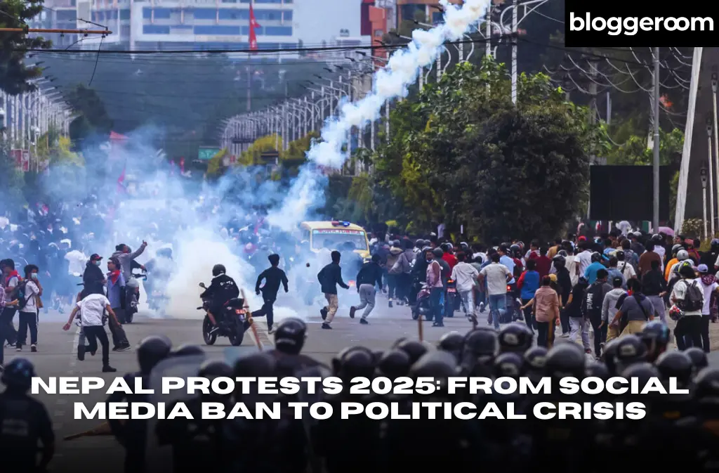 Nepal Protests 2025 From Social Media Ban to Political Crisis - Bloggeroom